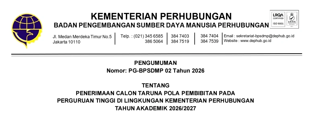 TENTANG  PENERIMAAN CALON TARUNA POLA PEMBIBITAN PADA PERGURUAN TINGGI DI LINGKUNGAN KEMENTERIAN PERHUBUNGAN TAHUN AKADEMIK 2026/2027